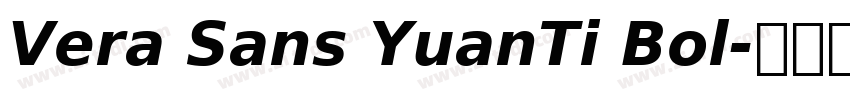 Vera Sans YuanTi Bol字体转换